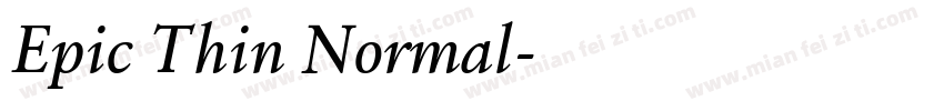 Epic Thin Normal字体转换